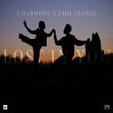 T Harmony Jade Leanne - Lost In You