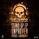 Unproven Hatred - Break Original Mix