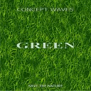 Concept Waves - Intro Green Original Mix