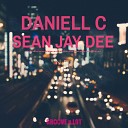 Daniell C Sean Jay Dee - Nex Original Mix