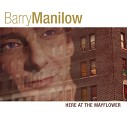 Barry Manilow - Not What You See Album Version