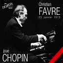 Christian Favre - Preludes Op 28 No 4 in E Minor Largo Live