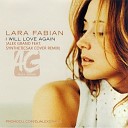 Lara Fabian - I Will Love Again Alex Grand feat Syntheticsax Cover Radio…