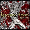 Gypsy Rose 2005 Gypsy Rose - Moonlight