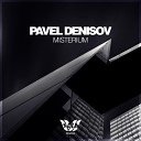 Pavel Denisov - Dream of You Original Mix