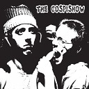 The Cospishow - Rap mode d emploi