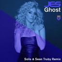Jes - Ghost Solis Sean Truby Remix Magik Muzik