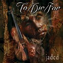 To Die For - I Just Died In YourArms Cov