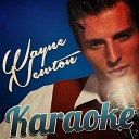 D T Karaoke - I ll Be with You in Apple Blossom Time In the Style of Wayne Newton Karaoke…