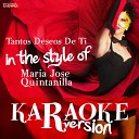 Ameritz Spanish Karaoke - Tantos Deseos De Ti In the Style of Maria Jose Quintanilla Karaoke…