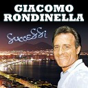 Giacomo Rondinella - Bona fortuna