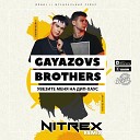 GAYAZOV BROTHER - Увезите меня на Дип хаус Dj NITREX Remix Radio…