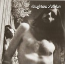 Daughters of Albion - I Love Her And She Loves My