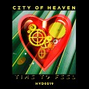 City Of Heaven - Time To Feel Original Mix