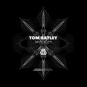 Tom Gatley - Transmission Original Mix