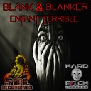 Blank Blanker - Kill The Woofer Original Mix
