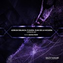 Adrian Oblanca F Gazza Juan De La Higuera - Control Original Mix