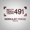 Modular Phaze - Chaos Original Mix