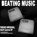 Freaks Original - Shift Control Original Mix