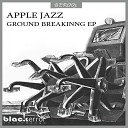 Apple Jazz - The Window Original Mix