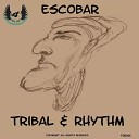 Escobar - Ready 4 The Party Original Mix