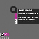 Joe Made - Rain On The Desert Original Mix