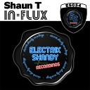 Shaun T - In Flux Original Mix