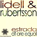 Lidell Rubertsson - Estrada Original Mix