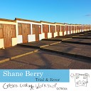 Shane Berry - For The Time Being Orginal Mix