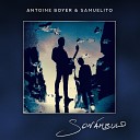 Antoine Boyer Samuelito - Who Wants to Live Forever