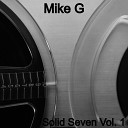 Mike G - Solo