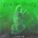 Tired Law - Blow for Shawty