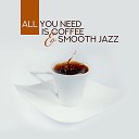 Vintage Cafe Acoustic Hits Relaxing Piano Jazz Music… - Good Day with Coffee