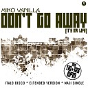 Miko Vanilla - Don t Go Away It s My Life Extended Instrumental Eighties…