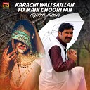 Azeem Awan - Karachi Wali Saillan To Main Chooriyan