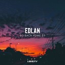 Edlan MVE feat neil - Go Back Home Original Mix Liquicity Records