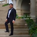 Razmik Amyan - Ansahman Ser