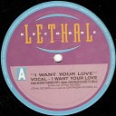 840 Eight Hundred Forty - I Want Your Love Vocal Edit