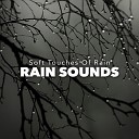 Rain Sounds - Once In A Lifetime