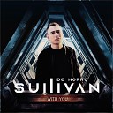 Sullivan De Morro - With You Extended Mix