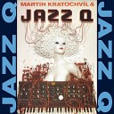 Martin Kratochv l Jazz Q - Tanec