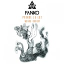Fanko feat Golden Ganga - Prende la Luz