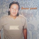 Mimmo Taurino - Ammore busciardo