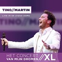 Tino Martin feat Gerard Joling - Ik leef mijn droom Live