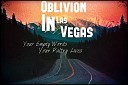 Oblivion In Las Vegas - With You