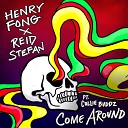Henry Fong X Reid Stefan Ft C - Come Original Mix