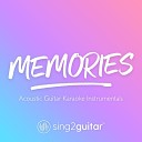 Sing2Guitar - Memories Originally Performed by Maroon 5 Acoustic Guitar…