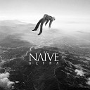 Naive - Mother Russia