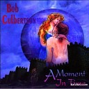 Bob Culbertson - Too Far Away