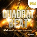 Quadrat Beat - Sky Yo Speed Remix